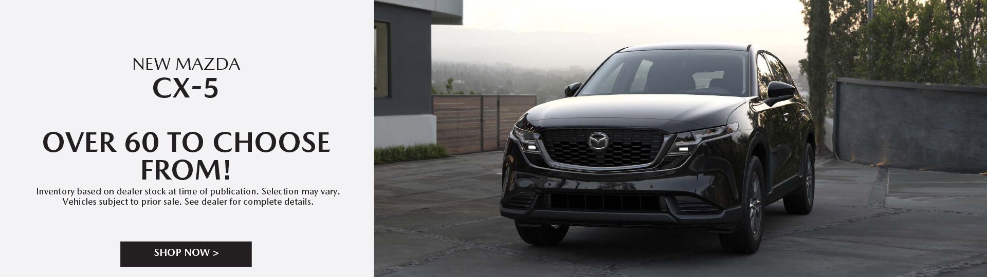 CX-5 INVENTORY