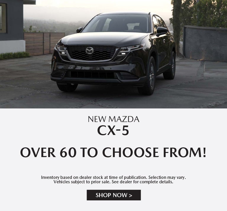 CX-5 INVENTORY