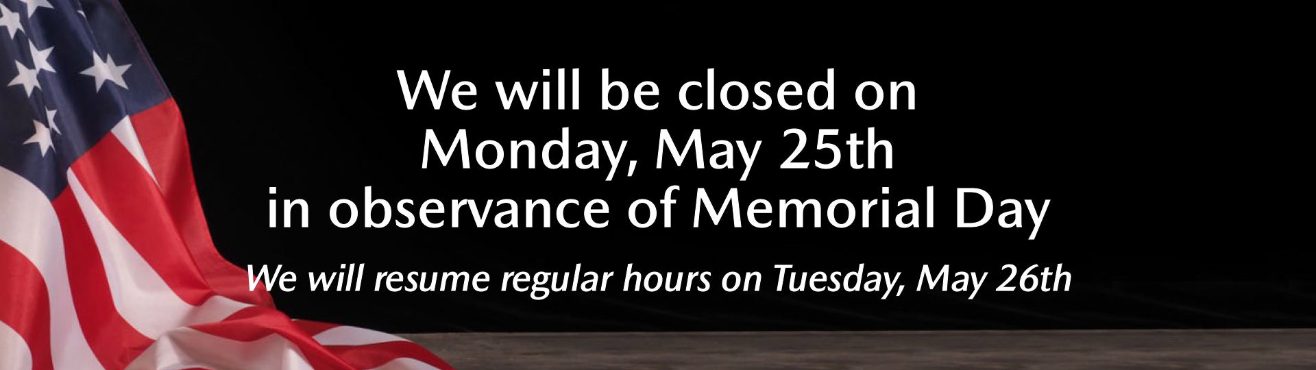 Memorial Day Hours
